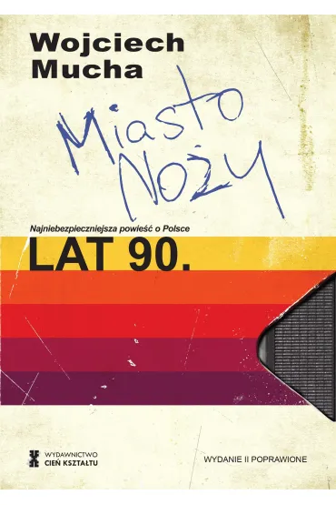 Miasto no�y - Wojciech Mucha