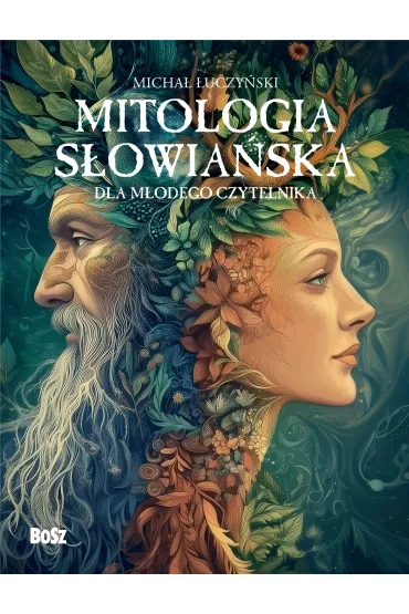 Mitologia s�owia�ska dla m�odego czytelnika - Micha� �uczy�ski