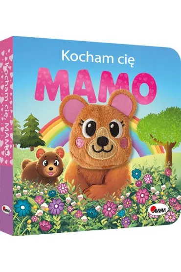 Kocham ci� mamo