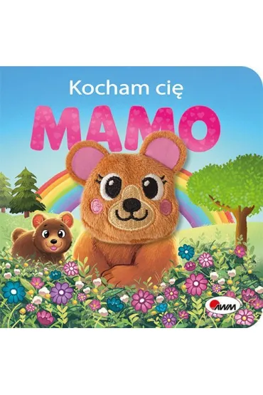 Kocham ci� mamo