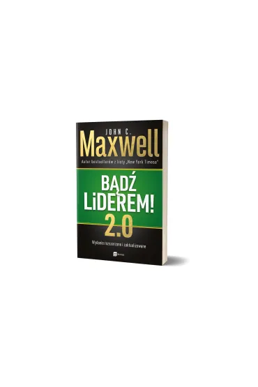 B�d� liderem! 2.0 - John C. Maxwell