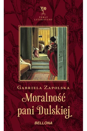 eBook Moralno�� pani Dulskiej mobi epub - Gabriela Zapolska