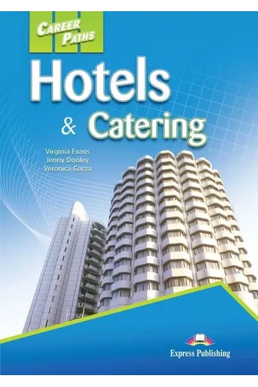 Hotels & Catering. Student's + kod do podr�cznika w wersji interaktywnej - Jenny Dooley, Virginia Evans, Veronica Garza