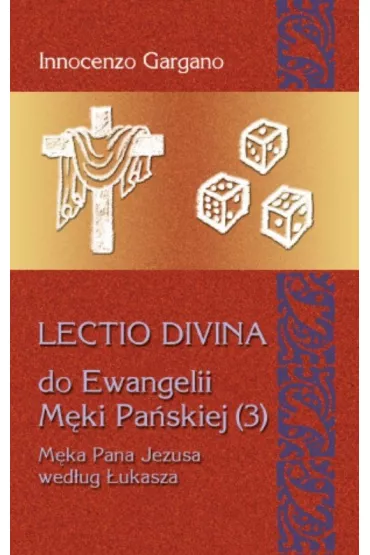 Lectio Divina Do Ewangelii M�ki Pa�skiej 3 - Innocenzo Gargano