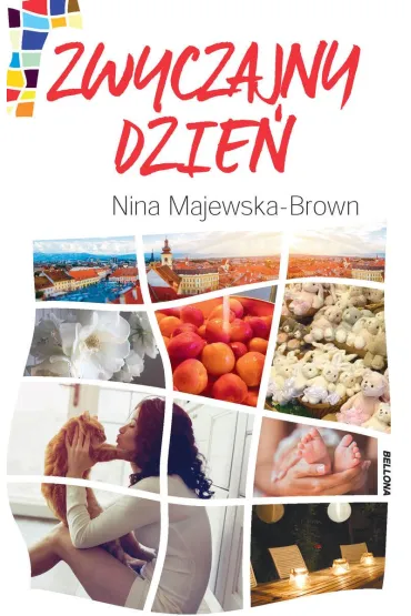 Zwyczajny dzie� - Nina Majewska-Brown