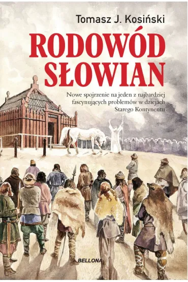 Rodow�d S�owian - Tomasz J. Kosi�ski