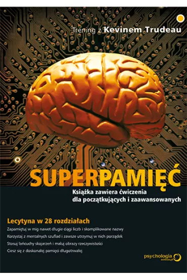 Superpami��. Trening z Kevinem Trudeau * - Kevin Trudeau