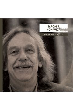 CD Bardowie i poeci: Jaromir Nohavica