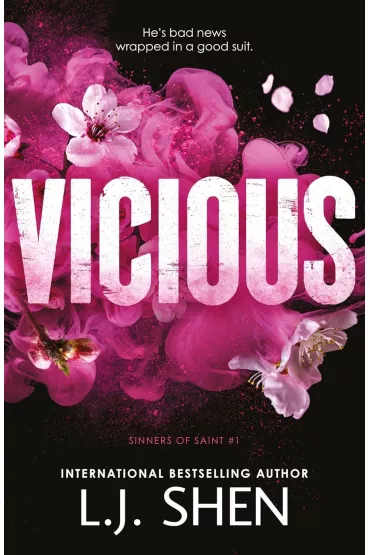 Vicious. Sinners of Saint - L. J. Shen