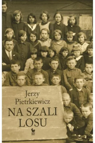 Na szali losu - Jerzy Pietrkiewicz