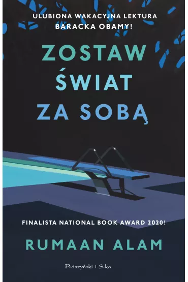 Zostaw �wiat za sob� - Rumaan Alam