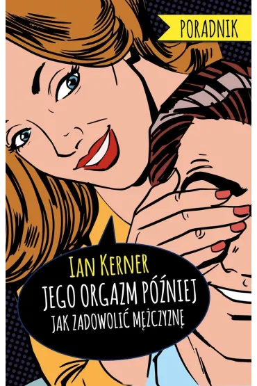 Jego orgazm p�niej - Ian Kerner