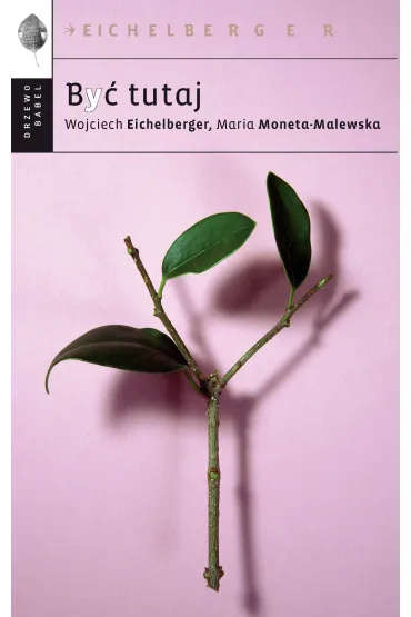 eBook By� tutaj mobi epub - Maria Moneta-Malewska, Wojciech Eichelberger