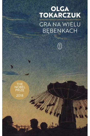 Gra na wielu b�benkach - Olga Tokarczuk