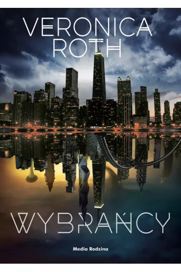 Wybracy - Veronica Roth