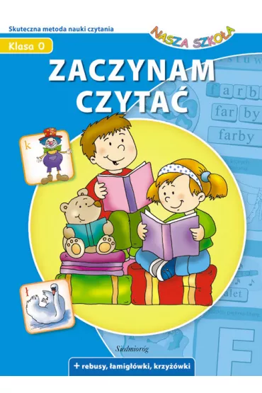 Zaczynam czyta� - Nasza Szko�a