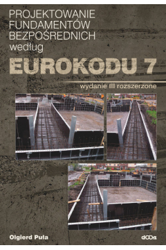 Projektowanie fundamentw bezporednich wedug Eurokodu 7
