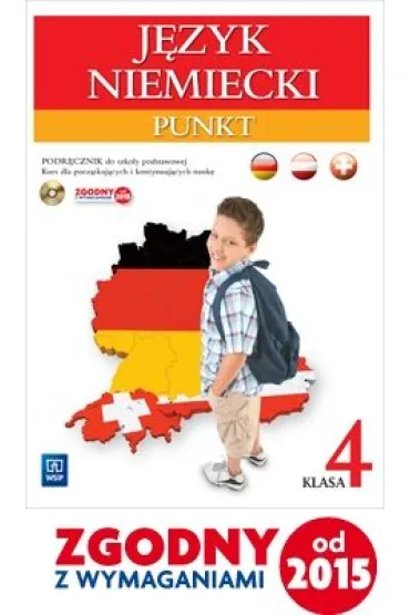 Punkt. J�zyk niemiecki. Podr�cznik. Klasa 4 Szko�a podstawowa. Kurs dla pocz�tkuj�cych i kontynuuj�cych nauk� - Anna Potapowicz