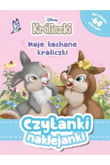 Czytanki naklejanki. Moje kochane krliczki. Disney Krliczki - Ewa Tarnowska