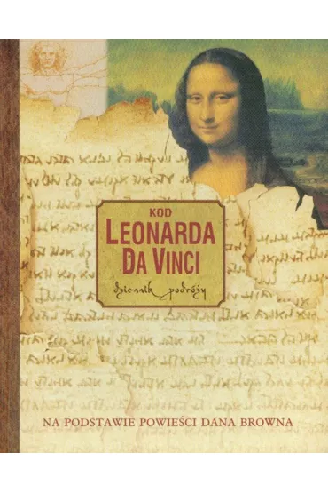 Kod Leonarda Da Vinci Dziennik podr�y