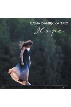 Ilona Damicka - Hope