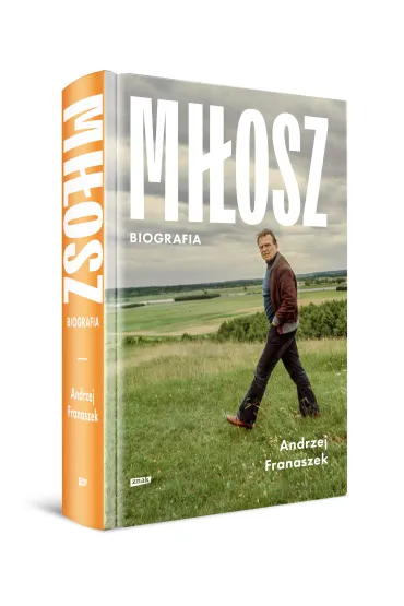 Mi�osz. Biografia (wydanie 2024) - Andrzej Franaszek