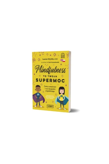 Mindfulness to twoja supermoc - Lauren Stockly