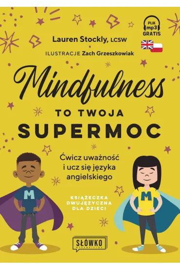 Mindfulness to twoja supermoc - Lauren Stockly