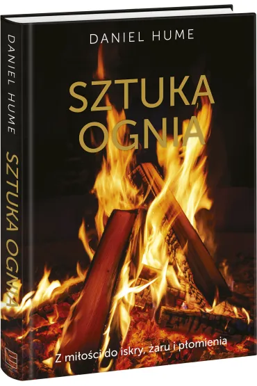 Sztuka ognia - Daniel  Hume