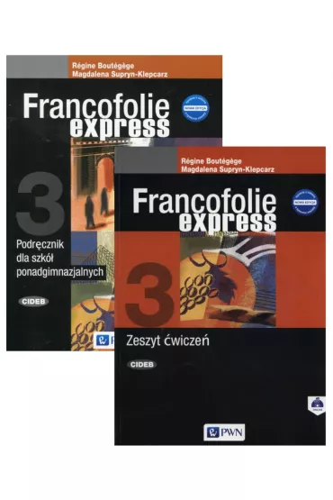 Francofolie express 3. Podr�cznik i zeszyt �wicze� do j�zyka francuskiego dla szk� ponadgimnazjalnych - R�gine Bout�gège, Magdalena Supryn-Klepcarz