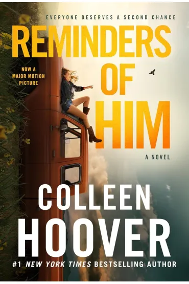 Reminders of Him. Movie cover edition - Colleen Hoover