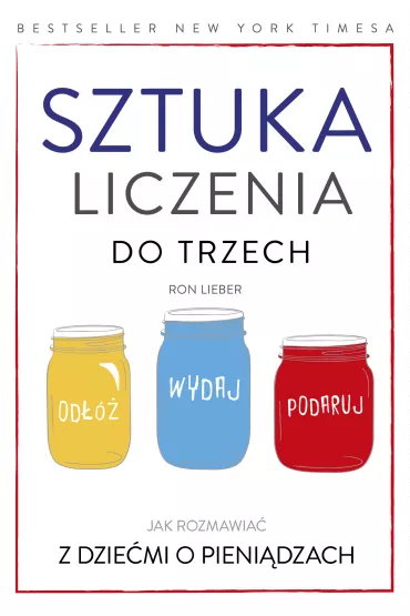 Sztuka liczenia do trzech - Ron Lieber