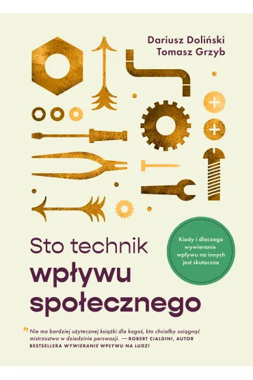Sto technik wp�ywu spo�ecznego - Dariusz Doli�ski, Tomasz Grzyb