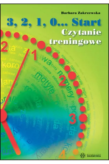 3 2 1 0 start czytanie treningowe - Barbara Zakrzewska