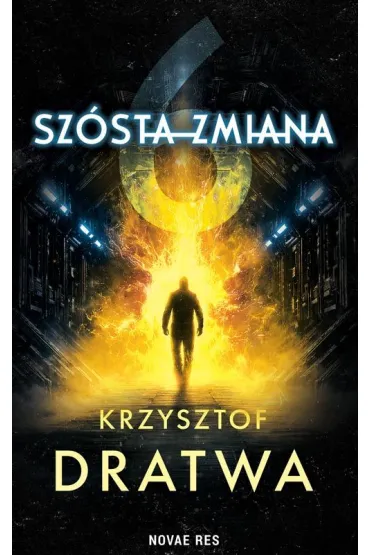 Sz�sta zmiana - Krzysztof  Dratwa