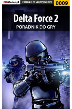eBook Delta Force 2 - poradnik do gry pdf epub