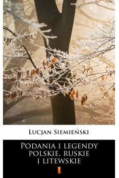 eBook Podania i legendy polskie, ruskie i litewskie mobi epub