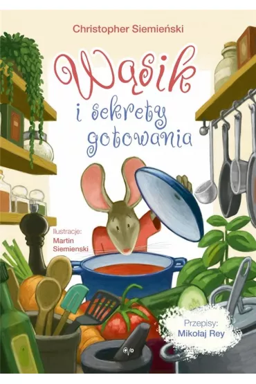 W�sik i sekrety gotowania - Christopher  Siemie�ski