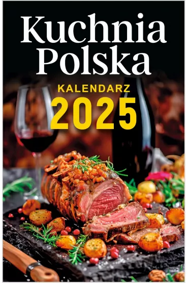 Kalendarz 2025 Zdzierak A6 Kuchnia Polska