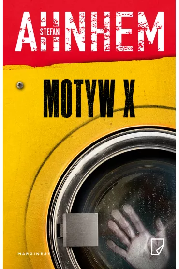 Motyw X. Fabian Risk. Tom 4 - Stefan Ahnhem