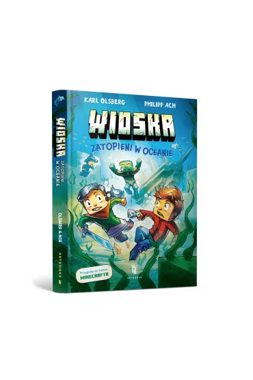 Zatopieni w oceanie. Minecraft. Wioska. Tom 5 - Karl Olsberg