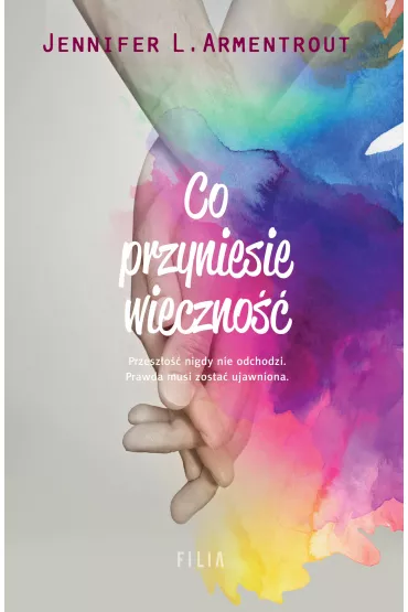 Co przyniesie wieczno�� - Jennifer L. Armentrout