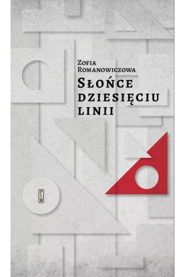 S�o�ce dziesi�ciu linii - Zofia Romanowiczowa