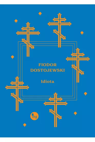 Idiota - Fiodor Dostojewski