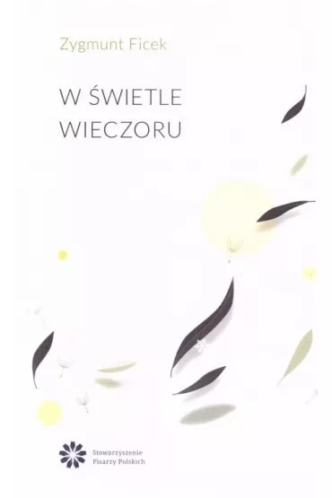 W �wietle wieczoru - Zygmunt Ficek