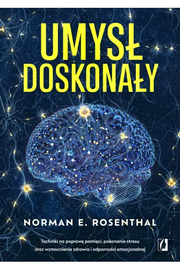eBook Umys� doskona�y mobi epub - Norman Rosenthal