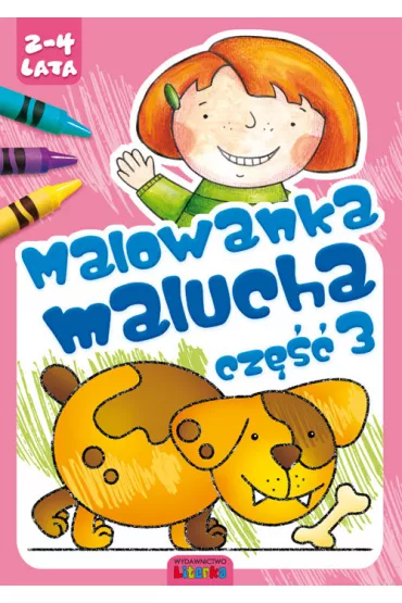 Malowanka malucha cz�� 3 - Lidia Szwabowska