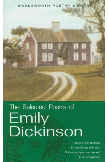 The Selected Poems of Emily Dickinson. Wordsworth Poetry Library wer. angielska - Emily Dickinson