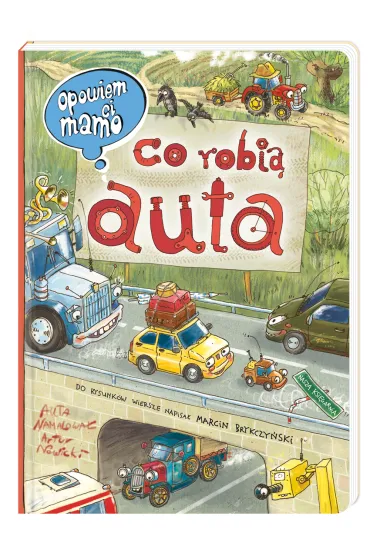 Opowiem ci mamo co robi� auta - Artur Nowicki, Marcin Brykczy�ski