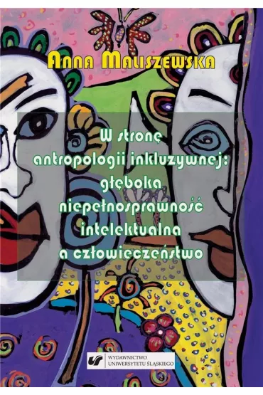 W stron� antropologii inkluzywnej - Anna Maliszewska